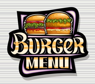 Hamburger Menüsü için vektör logosu, siyah dekoratif tabela. Susamlı hamburger ve sebzeli hamburgerlerin resimli hali. Hamburger menüsü için eşsiz fırça harfleri olan kare poster..