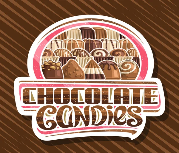 Vektor Logo Für Schokoladenbonbons Weißes Zierschild Mit Abbildung Verschiedener Schokoladenpralinen — Stockvektor