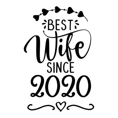 2020 'den beri en iyi eş - komik bir düğün tipografisi. Vektör kaybeder. Defter, tişört, kupa, hediye, kart, evlilik yıldönümü hediyesi, Sevgililer Günü hediyesi..