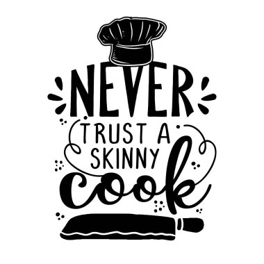 Mutfak havluları için SASSY Kaligrafi sözüne asla güvenme. Hoş tebrik kartları, davetiyeler için el yazması mektuplar. Tişört, kupa, hatıra defteri, hediye., 