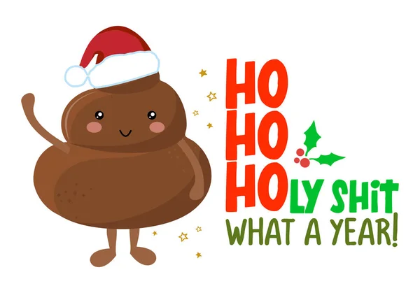 Holy Shit What Year Cute Smiling Happy Poop Christmas Hat — Vector de stock