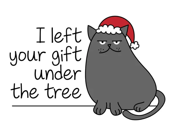 私は木の下であなたの贈り物を残しました クリスマスハットやサンタの帽子のかわいい灰色の猫 Meowy Catmasの漫画ベクトルの落書きイラスト 面白い人形の動物 — ストックベクタ