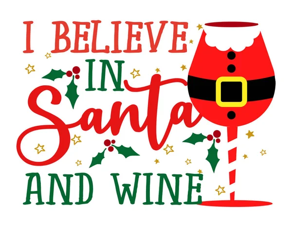 我相信圣诞老人和葡萄酒 圣诞老人彩色酒杯 红葡萄酒瓶子装饰圣诞老人服装用皮带 冬青插图 病媒圣诞冬季套件的设计 圣诞欢呼声新年 — 图库矢量图片