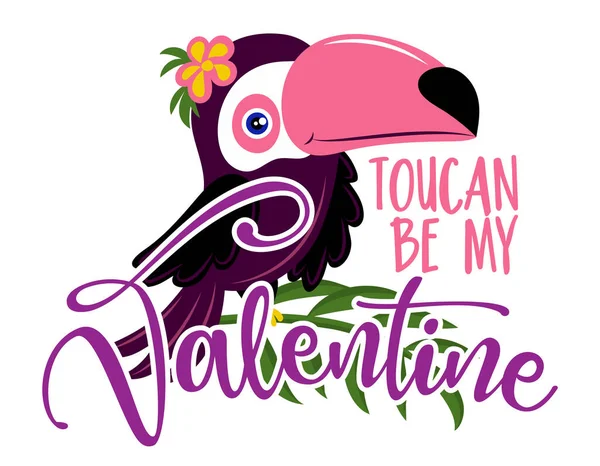 Toucan Ser Valentín Puedes Ser Valentín Lindo Pájaro Tucán Púrpura — Vector de stock