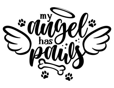 Meleğimin patileri var, elle çizilmiş olumlu hafıza cümlesi. Modern fırça kaligrafisi. Huzur içinde yat, köpeğini ya da kedini parçala. Köpeğini sev. Evcil pençeleri ve melek kanatlarıyla ilham verici tipografi posteri, Gloria.