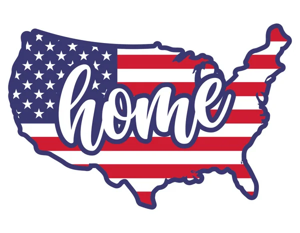 Hem Usa Flagga Usa Kartform Självständighetsdagen Usa Med Motiverande Text — Stock vektor