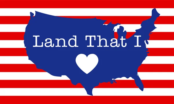 Land Som Jag Älskar Usa Flagga Usa Kartform Självständighetsdagen Motiverande — Stock vektor