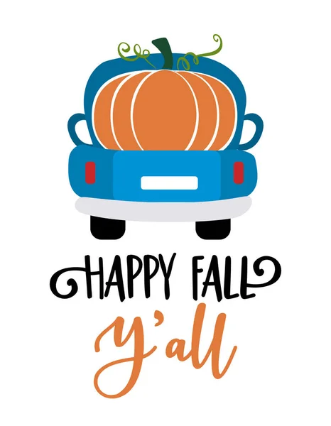 Happy Fall All Happy Harvest Diseño Del Festival Otoño Para — Archivo Imágenes Vectoriales