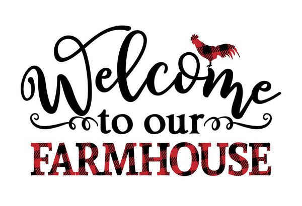 Welcome to our Farmhouse - Happy Harvest fall festival design for markets, restaurants, flyers, cards, invitations, stickers, banners. Vintage home decor. 
