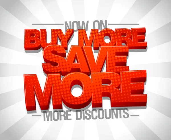 Acheter plus économisez plus, affiche de vente — Image vectorielle