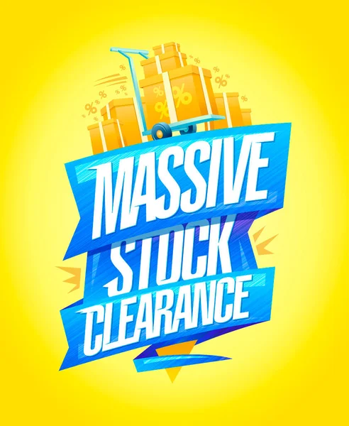 Massive Stock Clearance Vektor Poszter Sablon Dobozok Egy Bevásárlókosár Szalag — Stock Vector