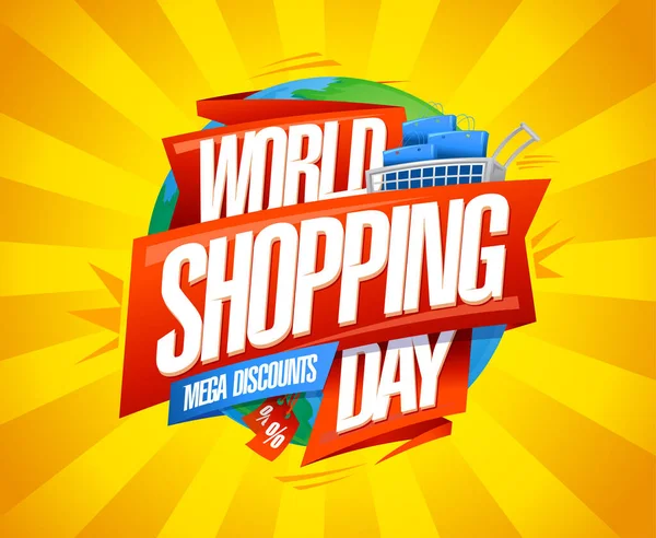 World Shopping Day Sale Mega Descontos Vetor Web Banner Design — Vetor de Stock