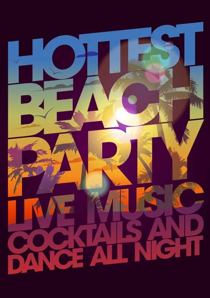 Hottest beach party design. — Stock Vector