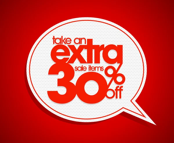 Take an extra 30 percent off speech bubble. — Stock Vector