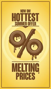 Hottest summer offer, melting prices design