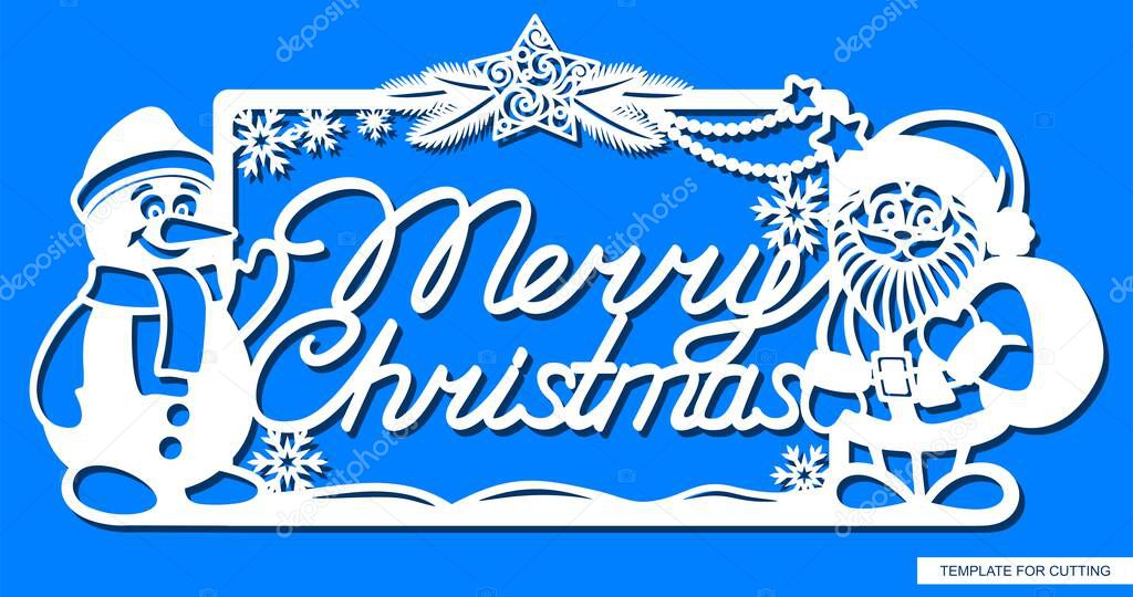 Winter decoration frame with Santa Claus, snowman, Christmas tree branches, star, garland. Merry Christmas lettering.  Template for laser cutting (cnc), wood carving, paper cut or printing. Vector.
