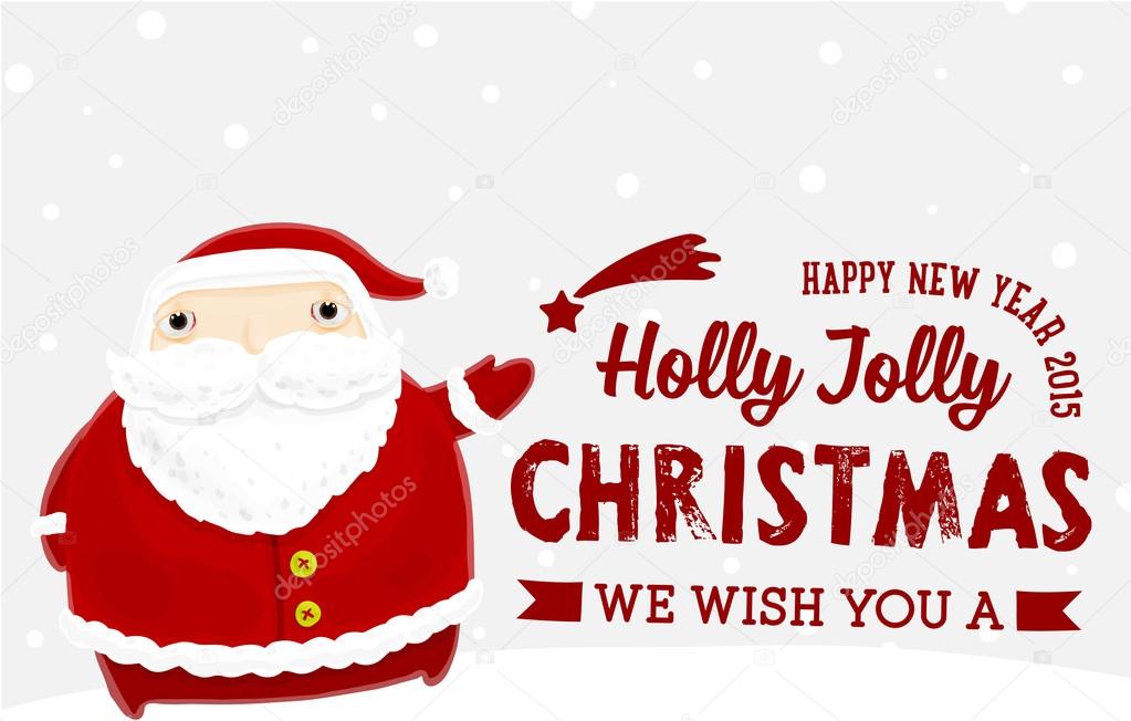 Santa Claus pointing at  Holly Jolly Christmas Label for Holiday Invitations and Greeting Cards. Xmas Poster, Banner, Placard or Card Template. Winter Illustration with Snowflakes