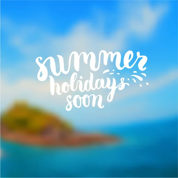 Summer Holidays Soon — Stock Vector