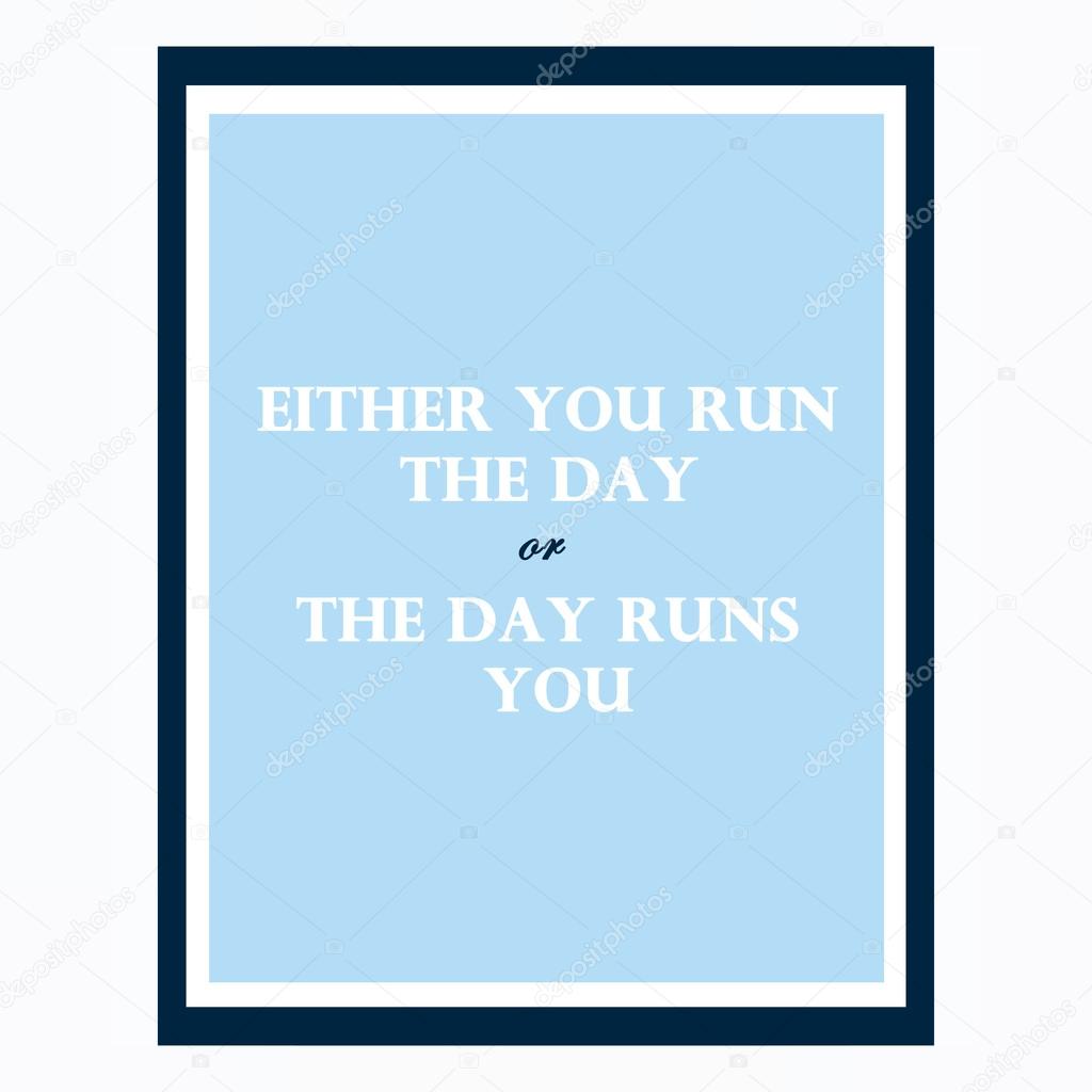 Inspirational and motivational quote. Effects poster, frame, col