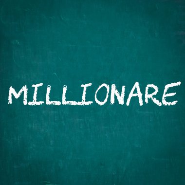 Kara tahta yazılı Millionare