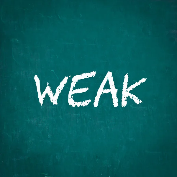 WEAK escrito em chalkboard — Fotografia de Stock