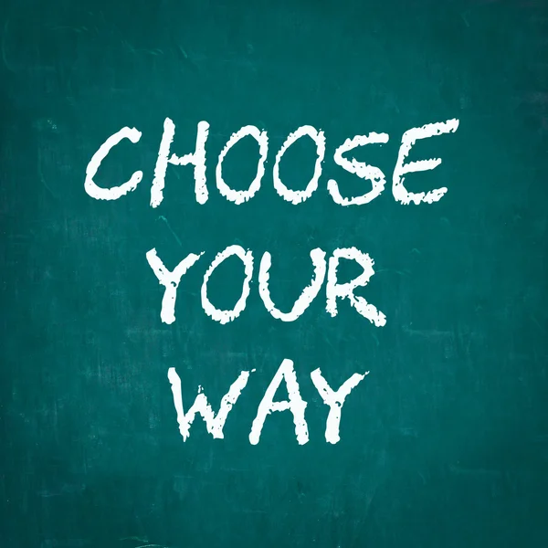 Válassza a Your Way írt chalkboard — Stock Fotó