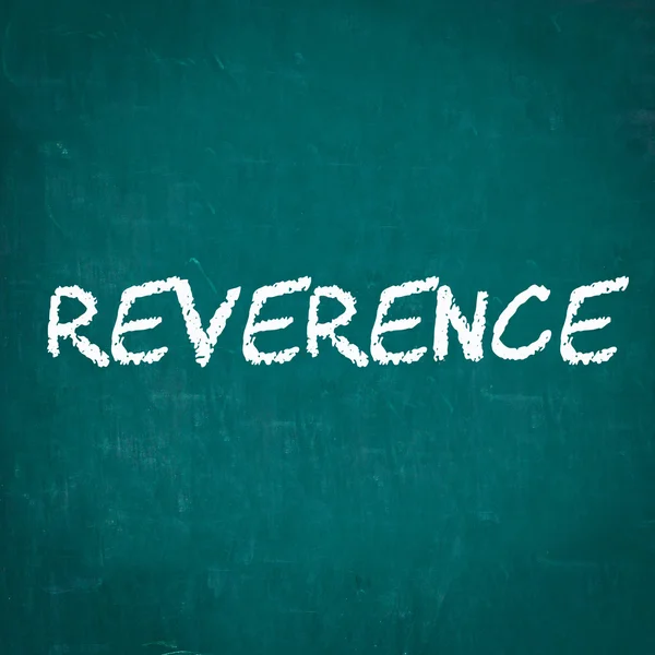 REVERENCE written on chalkboard — Stock Photo, Image