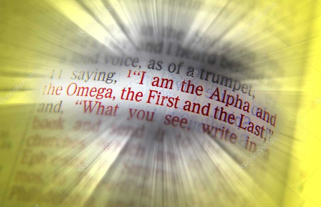 I am the Alpha and the Omega, the First and the Las