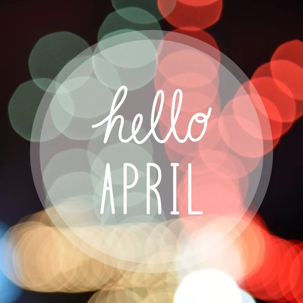 Hello april hälsning på bokeh ljus — Stockfoto