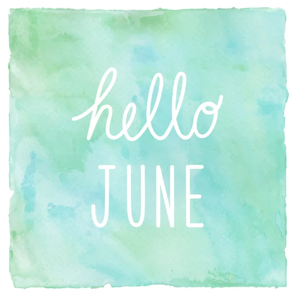 Ciao giugno su verde e blu su sfondo acquerello — Foto Stock