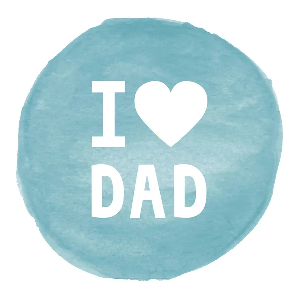 Me encanta papá sobre fondo azul acuarela —  Fotos de Stock