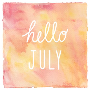 Kırmızı ve sarı suluboya arka plan üzerinde Temmuz metin Merhaba