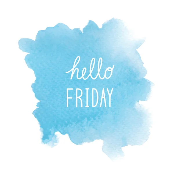 Hello Friday text on blue watercolor background — Stock Photo, Image