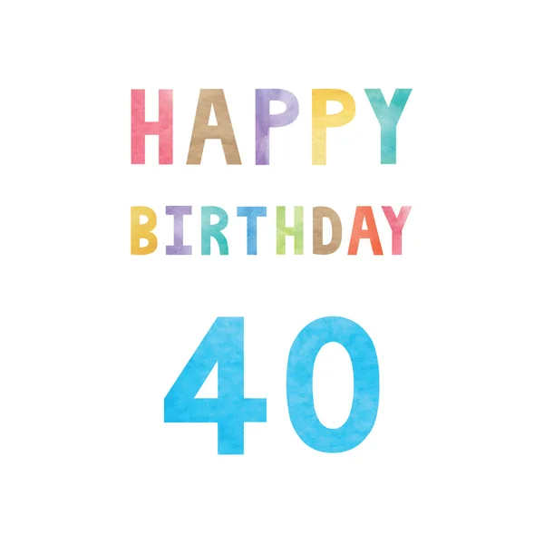 Zadowolony urodziny 40-rocznica karty — Wektor stockowy