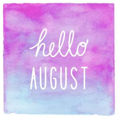 Ağustos metin mavi ve mor suluboya arka plan üzerinde Merhaba