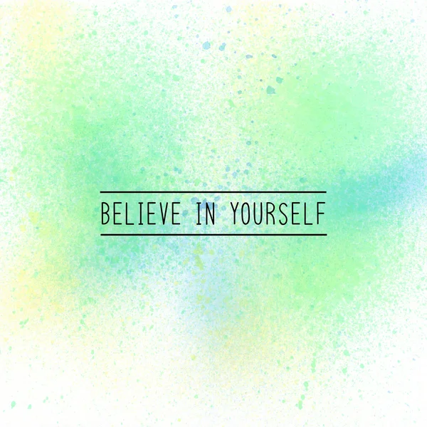 Believe in yourself on spray paint background — Stock Photo, Image