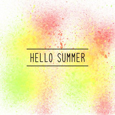 Yaz tebrik renkli sprey boya ile Merhaba 