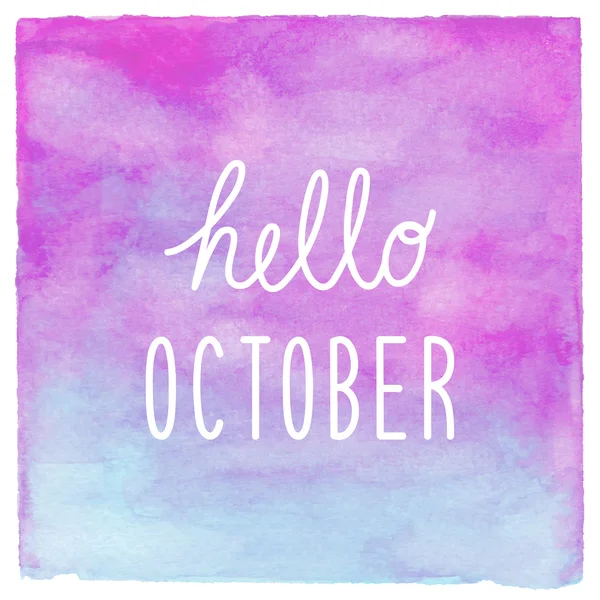 你好 10 月文本上蓝色和紫色的水彩背景 — 图库照片