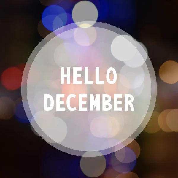 Hola diciembre sobre fondo bokeh — Foto de Stock