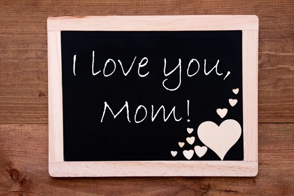 Blackboard With Wooden Hearts, Text I Love You Mom — 스톡 사진