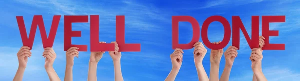 People Hands Holding Red Straight Word Well Done Blue Sky — Stock Photo, Image
