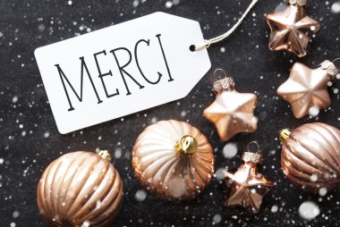 Bronz Noel Topları, Kar Taneleri, Merci Teşekkür Anlamına Gelir