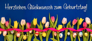 Banner, Tulip, Herzlichen Glueckwunsch Zum Geburtstag Doğum günün kutlu olsun, Yumurta