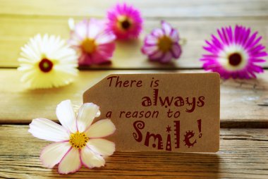 Sunny Label Life Quote There Is Always A Reason To Smile With Cosmea Blossoms clipart