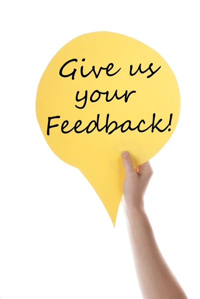 Balão de fala amarelo com nos dar feedback — Fotografia de Stock