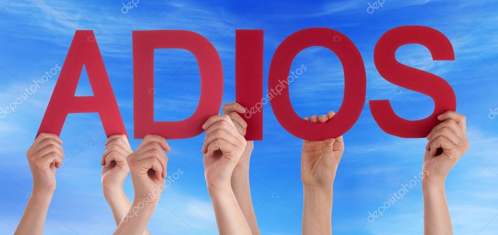 People Holding Straight Spanish Word Adios Means Goodbye Blue Sk — Stock  Photo © Nelosa #67662437