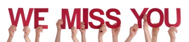 Hands Holding Red Straight Word We Miss You clipart