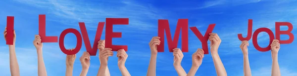 People Hands Holding Word I Love My Job Blue Sky — Stock Photo, Image