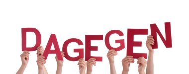 İnsanlar buna karşı kırmızı Alman Dagegen demektir tutun