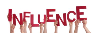 Many People Hands Holding Red Word Influence